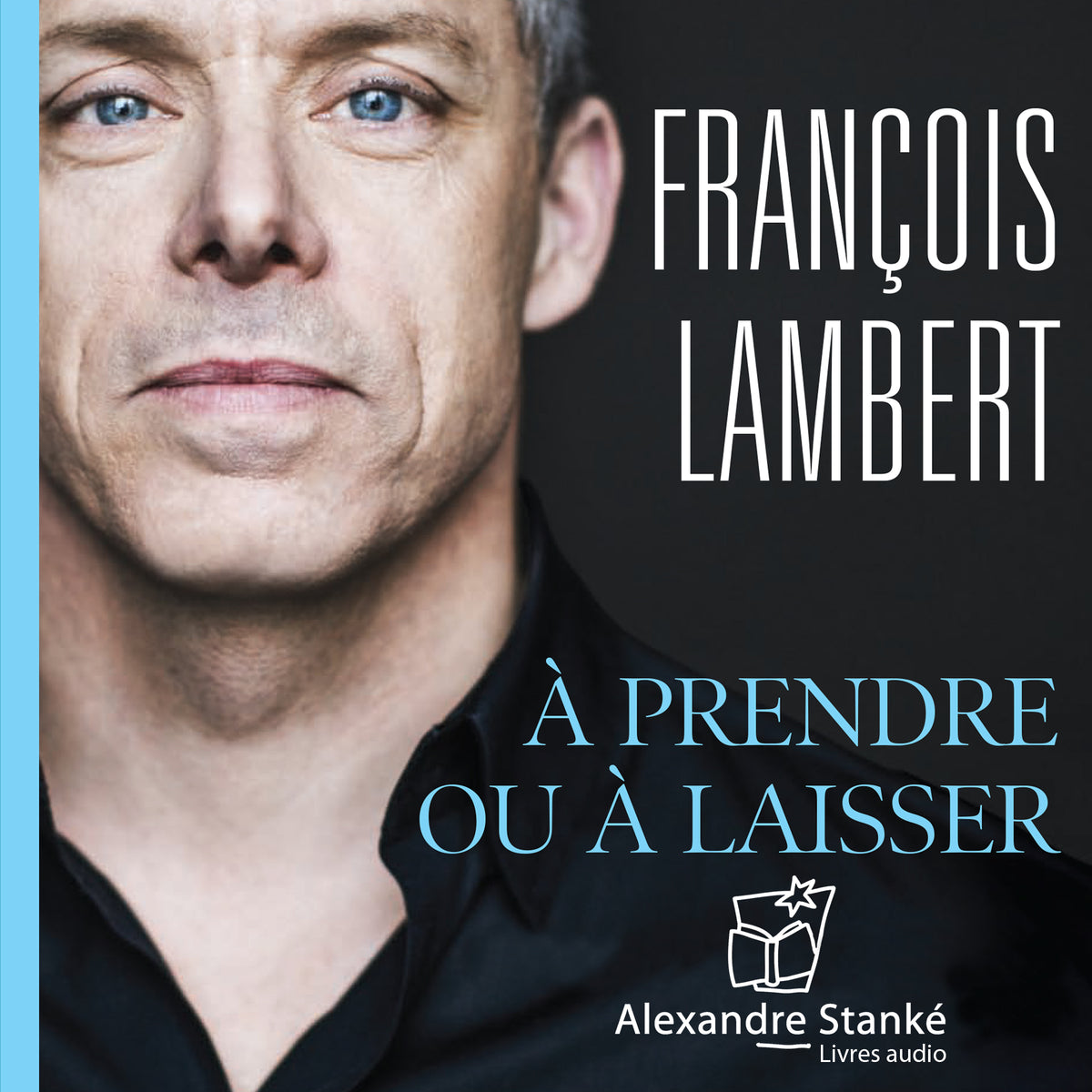 À prendre ou à laisser: les conseils d'un dragon pour réussir. Format MP3
